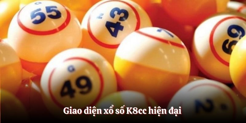Giao diện xổ số K8cc hiện đại 